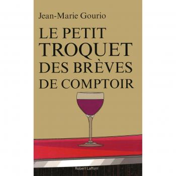 Le Petit Troquet des Brèves de comptoir