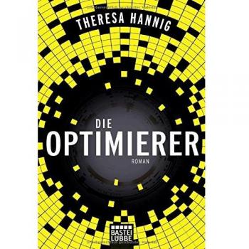 Die Optimierer: Roman