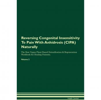 Reversing Congenital Insensitivity To Pain With Anhidrosis