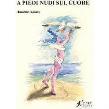 A piedi nudi sul cuore