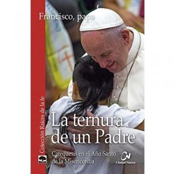 LA TERNURA DE UN PADRE