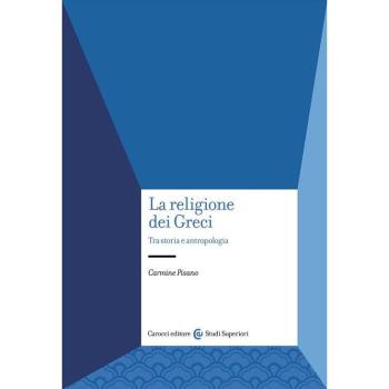 La religione dei Greci. Tra storia e antropologia