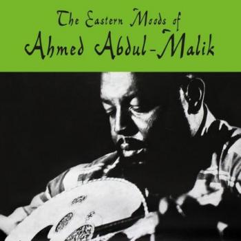 Ahmed Abdul-Malik – L’Âme Africaine en Vinyl