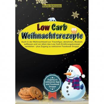 Low Carb Weihnachtsrezepte