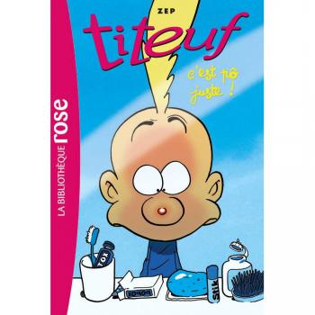 Titeuf, Tome 18 : C'est pô juste !