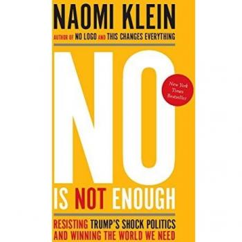 No is not enough resisting trumps shock politics and winning the world we need