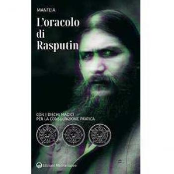 L'oracolo di Rasputin. Con i dischi magici per la consultazione pratica. Nuova ediz.
