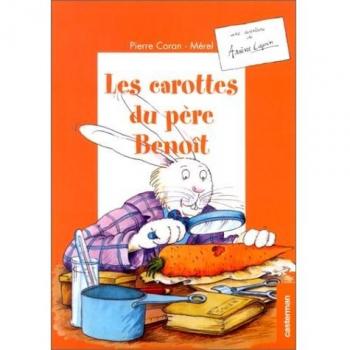 Une aventure de : Arsène Lapin : Les Carottes du Père Benoît