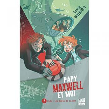 Papy, Maxwell et moi