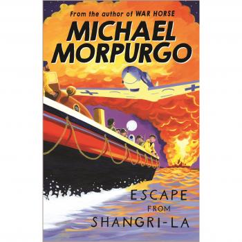 Escape from Shangri-La by Michael Morpurgo (English) Paperback Book