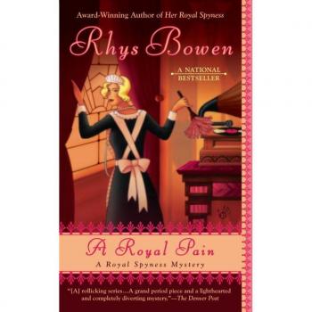 A Royal Pain, Royal Spyness Mysteries