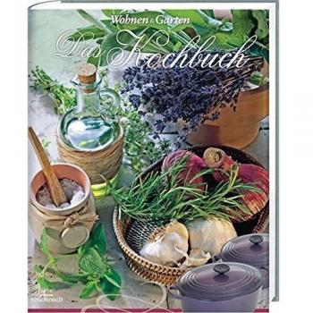 Wohnen & Garten Das Kochbuch