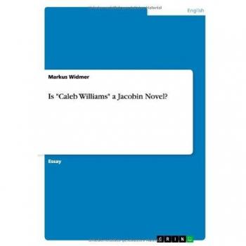 Is Caleb Williams a Jacobin Novel?