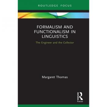 Vitalsource Technologies, Inc. Formalism and Functionalism in Linguistics: The Engineer and the Collector