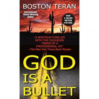 God Is a Bullet