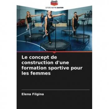 Le concept de construction d'une formation sportive pour les femmes
