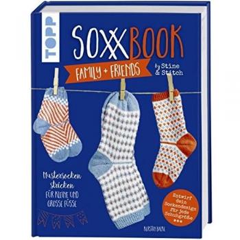 SoxxBook family + friends by Stine & Stitch: Mustersocken stricken für kleine und große Füße. Entwirf dein ganz persönliches Sockendesign. Mit ... Sonderausstattung mit verlängertem Nachsatz