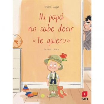 Mi papá no sabe decir 'te quiero'