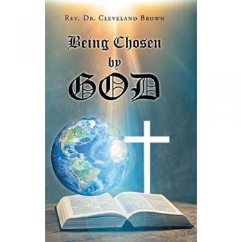 Brown, Rev. Cleveland: Being Chosen by God