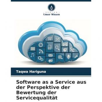Hariguna, Taqwa: Software as a Service aus der Perspektive der Bewertung der Servicequalität