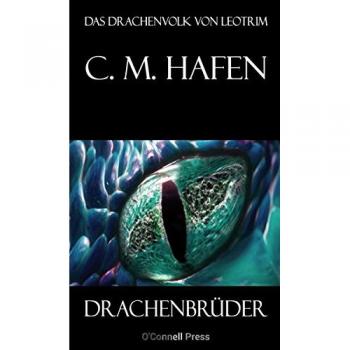 Hafen, C. M.: Drachenbrüder