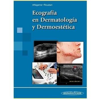 Ecografia en dermatologia y dermoestetica