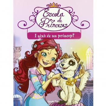 I això és un príncep? (Tapa blanda).