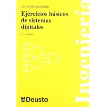 Ejercicios básicos de sistemas digitales (Tapa blanda).