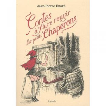 Contes à faire rougir les petits chaperons