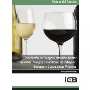 PREVENCION DE RIESGOS LABORALES SECTOR INDUSTRIA BODEGAS