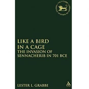 Like a Bird in a Cage: The Invasion of Sennacherib in 701 BCE: 363