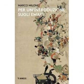 Per un'introduzione sugli emaki Marco Milone