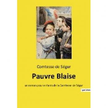 Pauvre Blaise