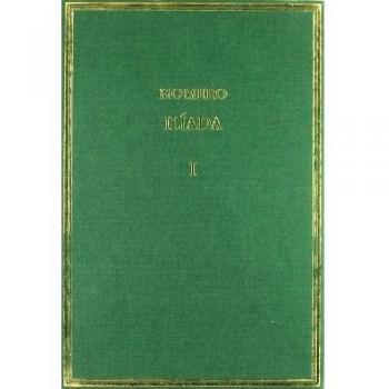 Ilíada. Vol. I. Cantos i-iii