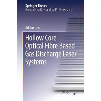 Vitalsource Technologies, Inc. Hollow Core Optical Fibre Based Gas Discharge Laser Systems