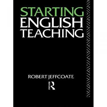 Starting English Teaching, Teaching Secondary English Series