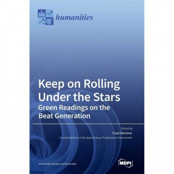 Keep on Rolling Under the Stars: Green Readings on the Beat Generation