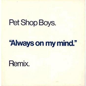 Always on my mind (Remix, 1987) [VINYL]