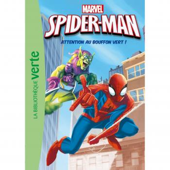 Spider-Man, Tome 3 : Attention au Bouffon Vert !