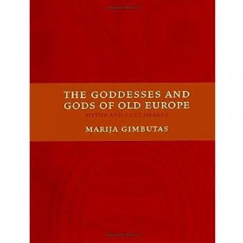 The Goddesses and Gods of Old Europe