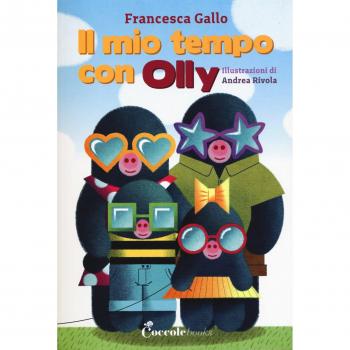 Il mio tempo con Olly. Ediz. a caratteri grandi