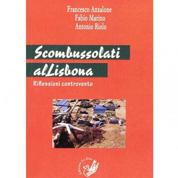 Scombussolati alLisbona. Riflessioni controvento