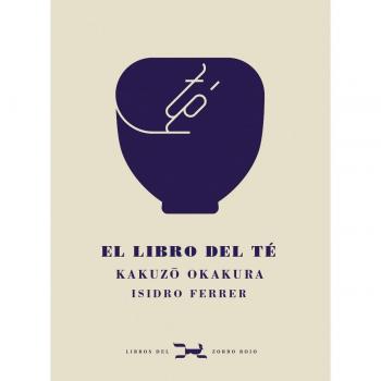 Kakuzo Okakura El Libro Del Té (Jóvenes/ Adultos)