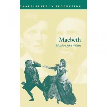 Macbeth, Shakespeare in Production
