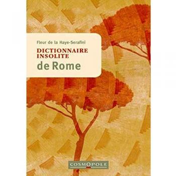 Dictionnaire insolite de Rome