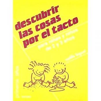Descubrir las cosas por el tacto
