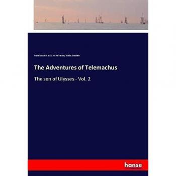 The Adventures of Telemachus: The son of Ulysses