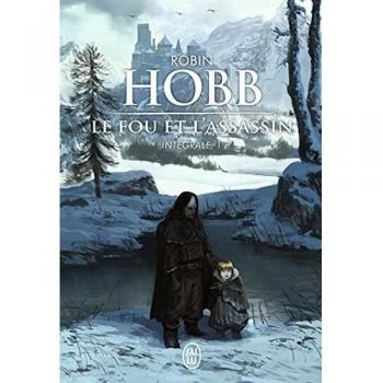 Le Fou et l'Assassin: Intégrale, 1