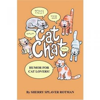 Cat Chat : Humor for Cat Lovers