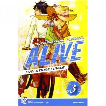 Alive. Evoluzione finale